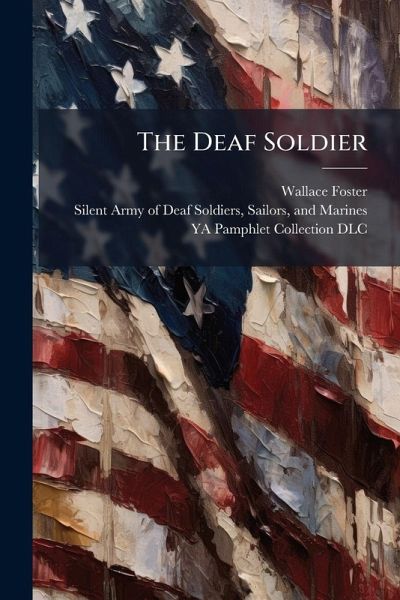 The Deaf Soldier