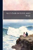All's Fair in Love and War