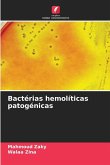 Bactérias hemolíticas patogénicas Bactérias hemolíticas patogénicas