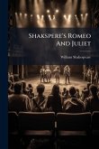 Shakspere's Romeo And Juliet Shakspere's Romeo And Juliet
