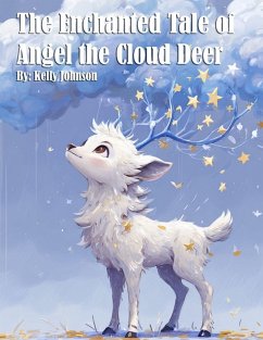 Cover The Enchanted Tale of Angel the Cloud Deer