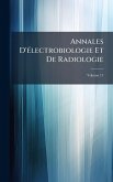 Annales D'Ã(c)lectrobiologie Et De Radiologie