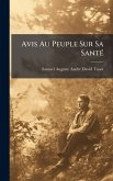Avis Au Peuple Sur Sa SantÃ(c) Avis Au Peuple Sur Sa SantÃ(c)