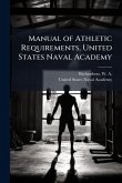 Manual of Athletic Requirements, United States Naval Academy