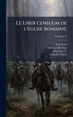 Le Liber censuum de l'Ãglise romaine; Le Liber censuum de l'Ãglise romaine;