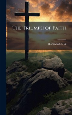 Cover The Triumph of Faith ..