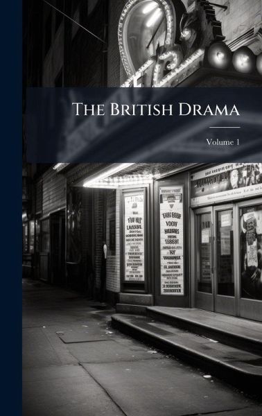 The British Drama The British Drama