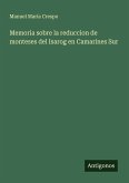 Memoria sobre la reduccion de monteses del Isarog en Camarines Sur