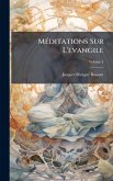 MÃ(c)ditations Sur L'evangile