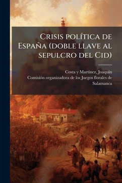 Cover Crisis polÃ-tica de España (doble llave al sepulcro del Cid)