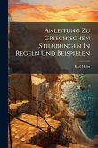 Anleitung Zu Griechischen StilÃ1/4bungen In Regeln Und Beispielen Anleitung Zu Griechischen StilÃ1/4bungen In Regeln Und Beispielen