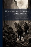 Horses in the German Army, 1941-1945