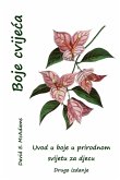 Boje cvije¿a Boje cvije¿a