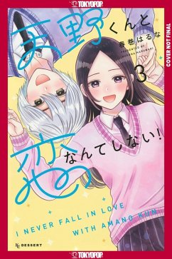 I'll Never Fall in Love with Amano!, Volume 3 - Harumaki, Haruna I'll Never Fall in Love with Amano!, Volume 3 - Harumaki, Haruna