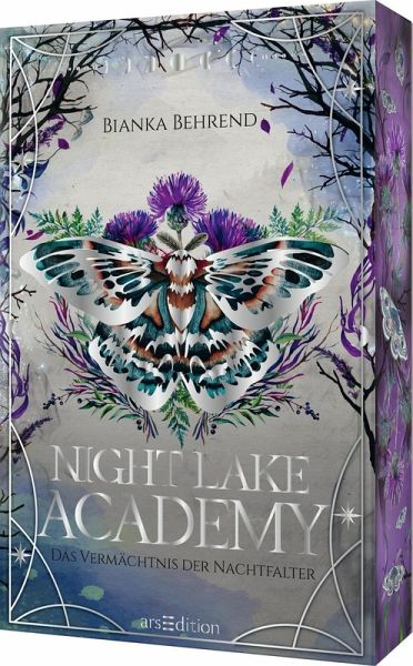 Night Lake Academy - Das Vermächtnis der Nachtfalter (Night Lake Academy 2)