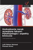 Uszkodzenie nerek wywo¿ane lekami: Patofizjologia i aspekty kliniczne