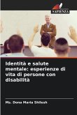 Identità e salute mentale: esperienze di vita di persone con disabilità
