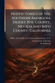 Neotectonics of the Southern Amargosa Desert, Nye County, Nevada and Inyo County, California