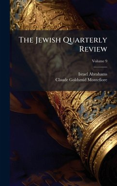 The Jewish Quarterly Review - Abrahams, Israel