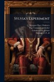 Sylvia's Experiment Sylvia's Experiment