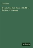 Report of the State Board of Health of the State of Tennessee