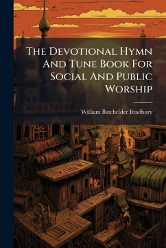 Cover The Devotional Hymn And Tune Book For Social And Public Worship