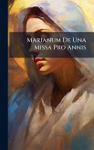 Marianum De Una Missa Pro Annis