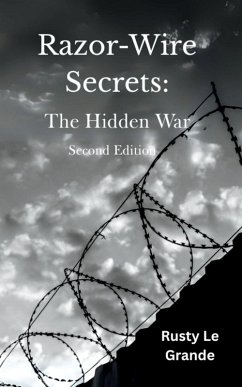 Razor-Wire Secrets - Le Grande, Rusty Razor-Wire Secrets - Le Grande, Rusty