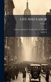 Life And Labor