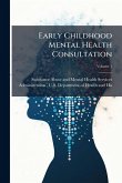 Early Childhood Mental Health Consultation