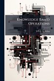 Knowledge Based Operations