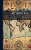 Coercing Iran