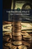 The Financial Policy Of Corporations The Financial Policy Of Corporations
