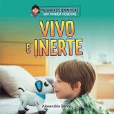 Vivo E Inerte