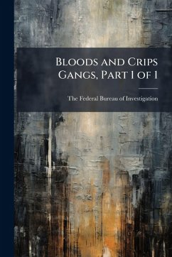 Cover Bloods and Crips Gangs, Part 1 of 1