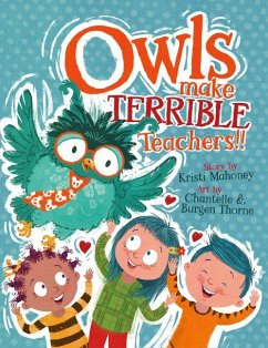 Cover Owls Make Terrible Teachers