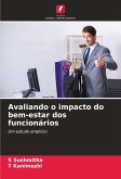 Avaliando o impacto do bem-estar dos funcionários