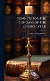 Sonnets for the Sundays of the Church Year Sonnets for the Sundays of the Church Year