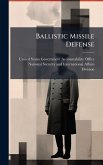 Ballistic Missile Defense Ballistic Missile Defense