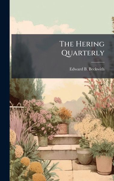 The Hering Quarterly