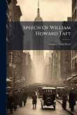 Speech Of William Howard Taft