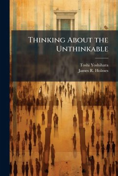 Thinking About the Unthinkable Cover Thinking About the Unthinkable