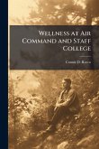 Wellness at Air Command and Staff College