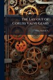 The Lay-out of Corliss Valve Gears