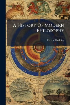 A History Of Modern Philosophy - Hã Ffding, Harald