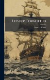 Lessons Forgotten