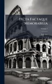 Dicta Factaque Memorabilia