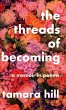 The Threads of Becoming - Bild 1