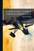 Isomer Energy Source for Space Propulsion Systems