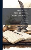Athenaiou Naukratitou Deipnosophistai Athenaiou Naukratitou Deipnosophistai